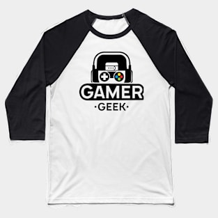 Gamer Geek 1.0 Baseball T-Shirt